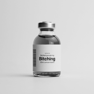 Bitching