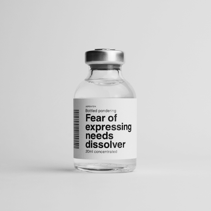Fear of expressing needs dissolver